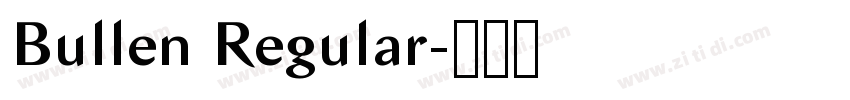 Bullen Regular字体转换